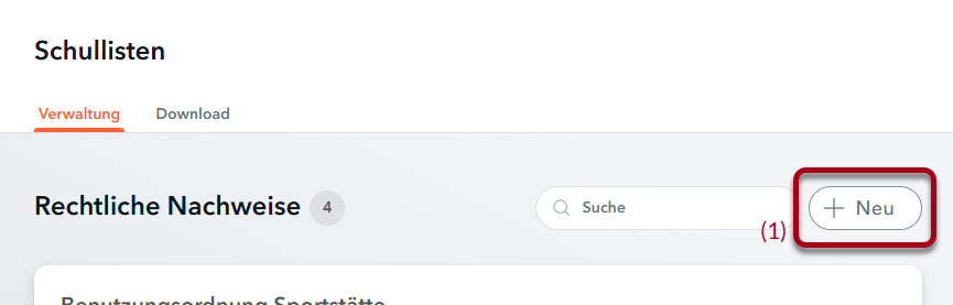 Schullisten_Rechtlichen Nachweis anlegen_Teil1.png